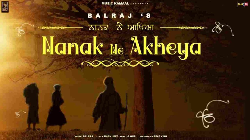 Nanak Ne Akheya Lyrics