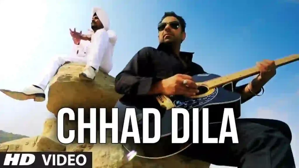 Chhad Dila Lyrics