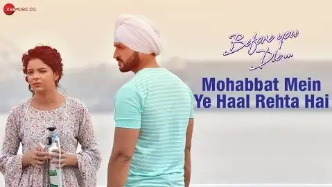 Mohabbat Mein Ye Haal Rehta Hai Lyrics 