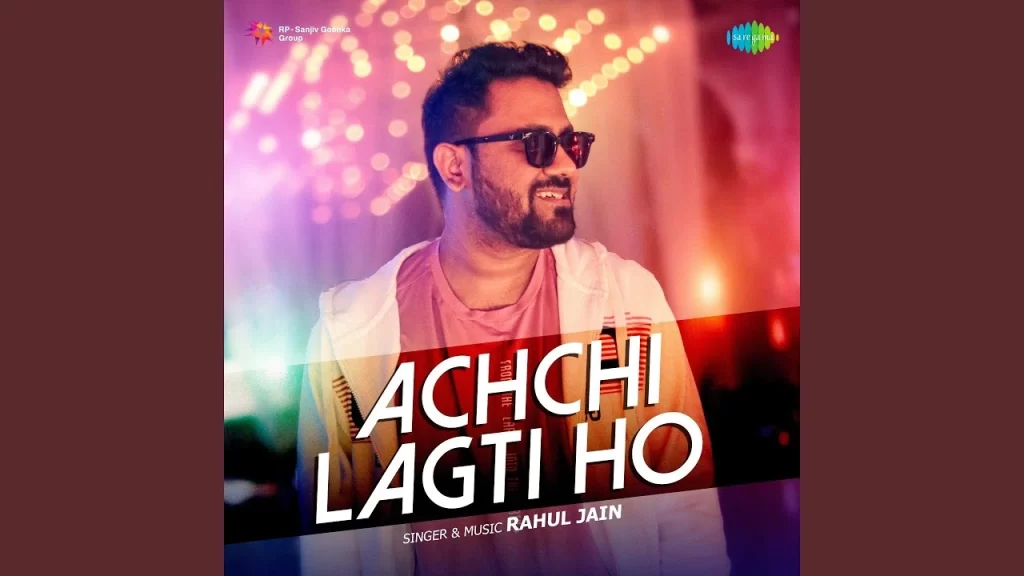 Achchi Lagti Ho Lyrics